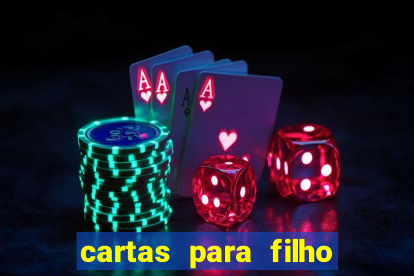 cartas para filho em retiro